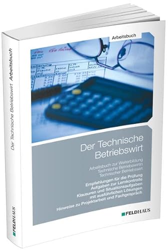 Stock image for Der Technische Betriebswirt / Arbeitsbuch for sale by GreatBookPrices