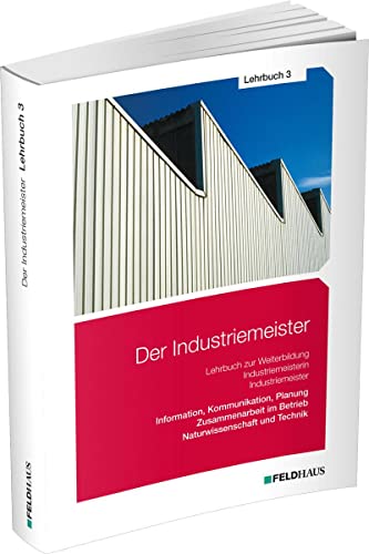 Stock image for Der Industriemeister / Lehrbuch 3 for sale by GreatBookPrices
