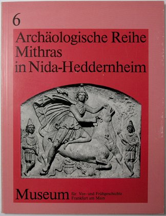 Beispielbild fr Mithras in Nida-Heddernheim. Gesamtkatalog zum Verkauf von medimops