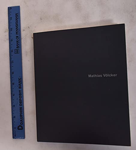 Stock image for Mathias Vlcker - Schriften zur Sammlung des Museums fr Moderne Kunst Frankfurt am Main. for sale by Antiquariat  >Im Autorenregister<