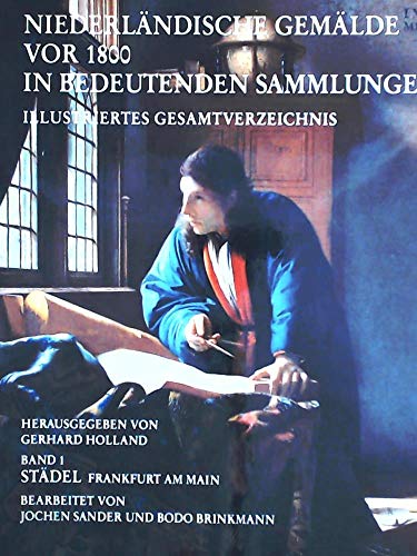 Stock image for Niederlndische Gemlde vor 1800 im Stdel for sale by medimops