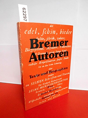 9783882860030: Bremer Autoren: Texte u. Biographien (German Edition)