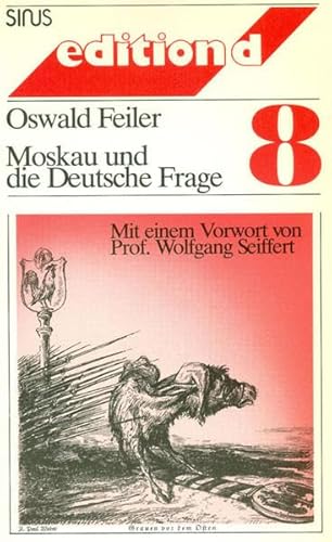 Beispielbild fr Moskau und die Deutsche Frage zum Verkauf von Bernhard Kiewel Rare Books