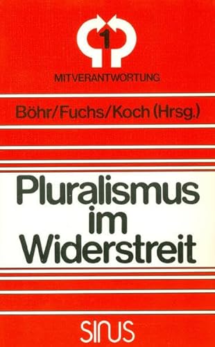 9783882893014: Pluralismus im Widerstreit