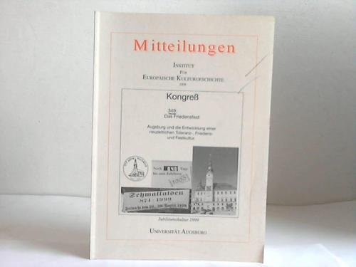 9783882942767: Mitteilungen. Kongre. Das 349. Friedensfest. Heft Nr. 5, November 1999