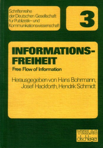 Informationsfreiheit. Free Flow of Information