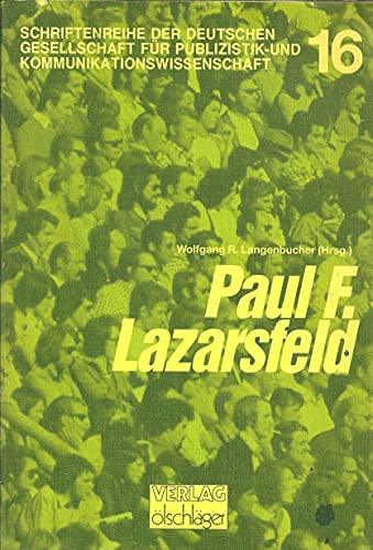 Beispielbild fr Paul F. Lazarsfeld. Kommunikationsforschung zum Verkauf von medimops
