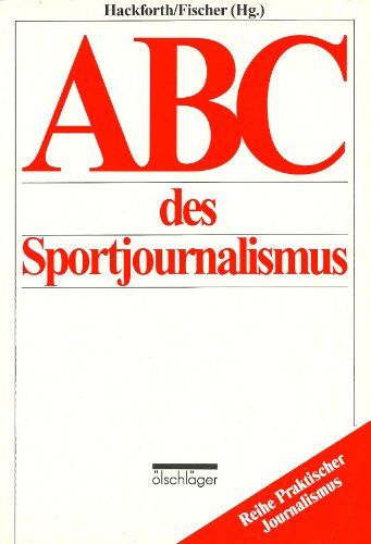 Imagen de archivo de ABC des Sportjournalismus a la venta por medimops