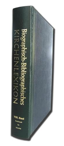 Biographisch-Bibliographisches Kirchenlexikon. Bd. 8: Rembrandt bis Schenute von Atripe. Hrsg.: F. W. Bautz. - Unknown Author