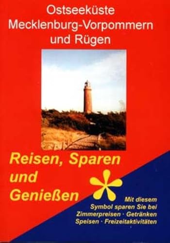 9783883090979: Ostseekste, Mecklenburg-Vorpommern und Rgen. Reisen, Sparen und Genieen.