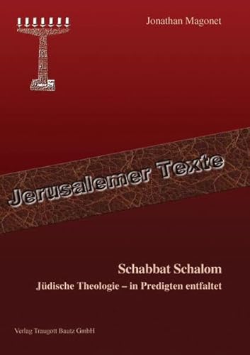 Beispielbild fr Schabbat Schalom. Jdische Theologie - in Predigten entfaltet zum Verkauf von Verlag Traugott Bautz GmbH