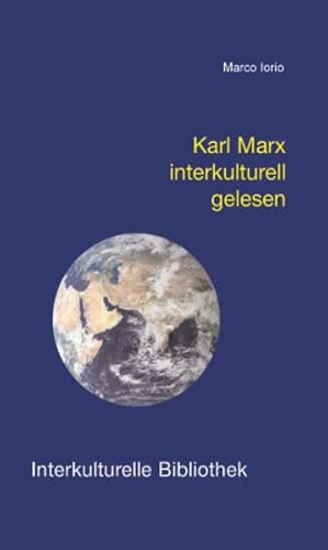 Beispielbild fr Karl Marx interkulturell gelesen IKB 78 zum Verkauf von Verlag Traugott Bautz GmbH