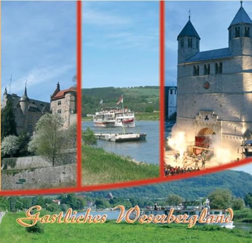 Beispielbild fr Gastliches Weserbergland zum Verkauf von Verlag Traugott Bautz GmbH
