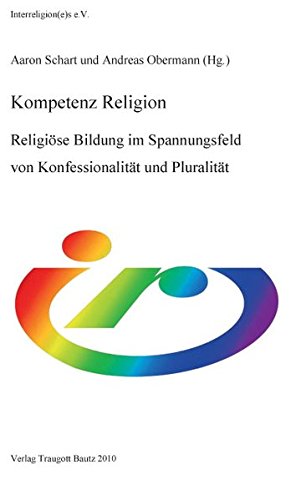 9783883095479: Kompetenz Religion: Religise Bildung im Spannungsfeld von Konfessionalitt und Pluralitt