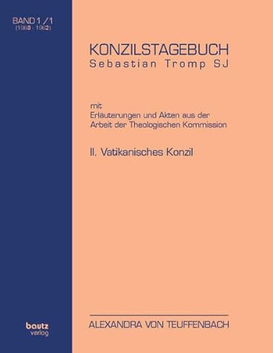 Stock image for KONZILSTAGEBUCH mit Erluterungen und Akten aus der Arbeit der Kommission fr Glauben und Sitten, II. VATIKANISCHES KONZIL, BAND I.1 und BAND I.2 (1960-1962) for sale by Verlag Traugott Bautz GmbH