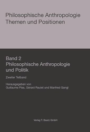 9783883098234: Philosophische Anthropologie und Politik