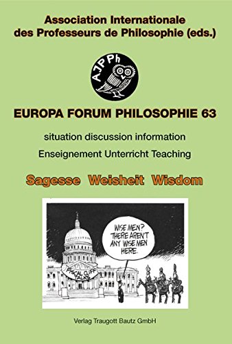 9783883099019: Sagesse / Weisheit / Wisdom: Europa Forum PHILOSOPHIE bulletin 63 ENSEIGNEMENT UNTERRICHT TEACHING
