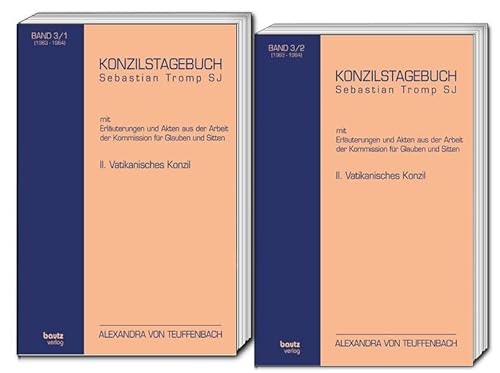 Stock image for Sebastian Tromp S.J. Konzilstagebuch mit Erluterungen und Akten aus der Arbeit der Kommission fr Glauben und Sitten / II. Vatikanische Konzil Band III/1 und Band III/2 (1963-1964) for sale by Verlag Traugott Bautz GmbH