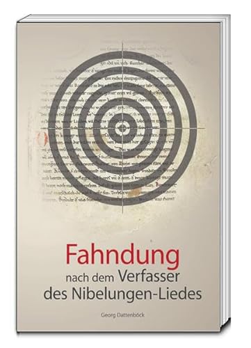 Stock image for Fahndung nach dem Verfasser des Nibelungen-Liedes for sale by Verlag Traugott Bautz GmbH