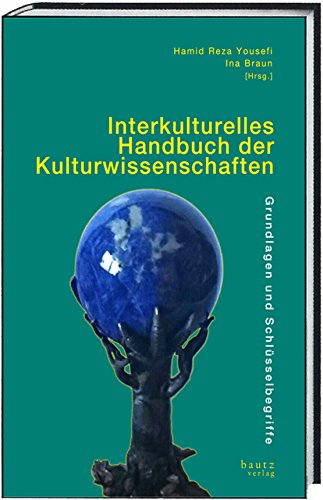 Beispielbild fr Interkulturelles Handbuch der Kulturwissenschaften. "Grundlagen und Schlsselbegriffe" zum Verkauf von Verlag Traugott Bautz GmbH