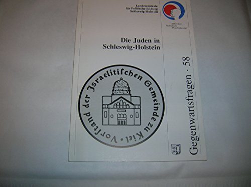 Beispielbild fr Die Juden in Schleswig-Holstein - Gegenwartsfragen 58. zum Verkauf von Worpsweder Antiquariat