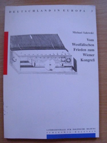 9783883121734: Vom Westflischen Frieden zum Wiener Kongress (Livre en allemand)