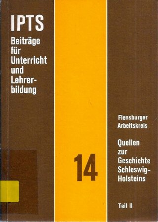 9783883122144: Teil II: Quellen zur Geschichte Schleswig-Holsteins, Vom Beginn des 19. Jahrhunderts bis 1920 (Livre en allemand)