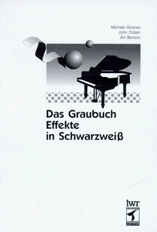 Stock image for Das Graubuch - Effekte in Schwarzwei for sale by text + tne