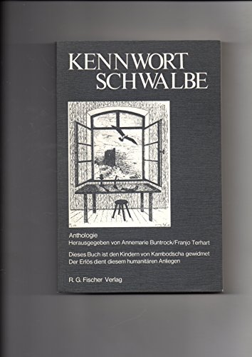 Beispielbild fr Kennwort Schwalbe : Anthologie / Annemarie Buntrock ; Franjo Terhart (Hg.). zum Verkauf von Antiquariat + Buchhandlung Bcher-Quell