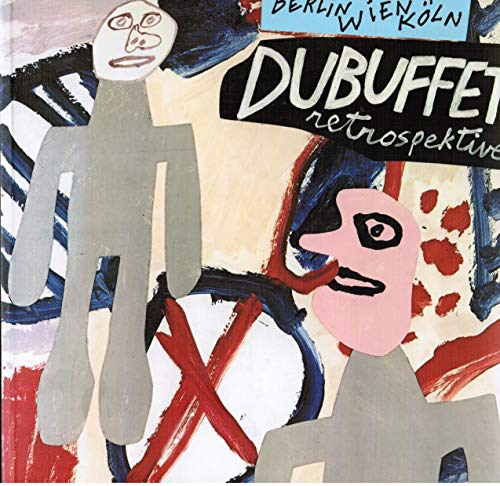 Beispielbild fr Dubuffet Retrospektive zum Verkauf von medimops