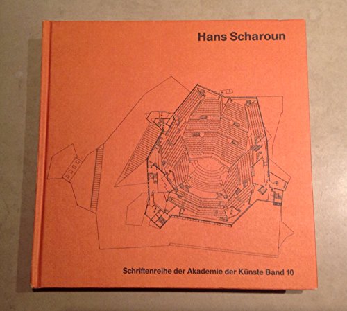 Hans Scharoun: Bauten, EntwuÌˆrfe, Texte (Schriftenreihe der Akademie der KuÌˆnste) (German Edition) (9783883319711) by Scharoun, Hans