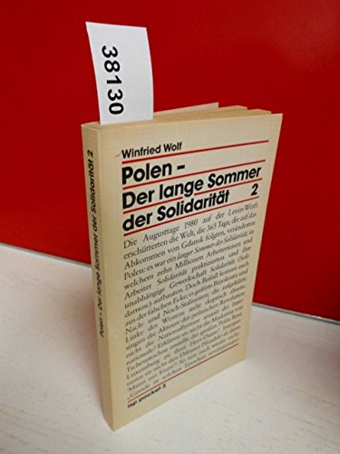 Beispielbild fr Polen, der lange Sommer der Solidaritt. Bd. 2, zum Verkauf von modernes antiquariat f. wiss. literatur