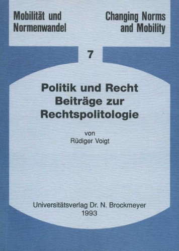 Beispielbild fr Politik und Recht. Beitrge zur Rechtspolitologie zum Verkauf von medimops