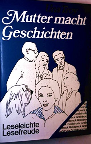 Beispielbild fr Reihe: leichter lesen, Bcher in Grodruck Bd. 60: Mutter macht Geschichten - Leseleichte Lesefreude zum Verkauf von Versandantiquariat Felix Mcke