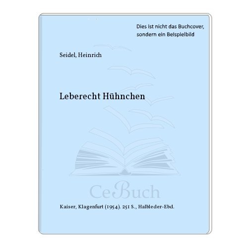 Stock image for Leberecht Hhnchen for sale by Versandantiquariat Felix Mcke