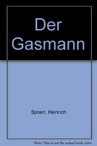 Stock image for Der Gasmann for sale by Versandantiquariat Felix Mcke