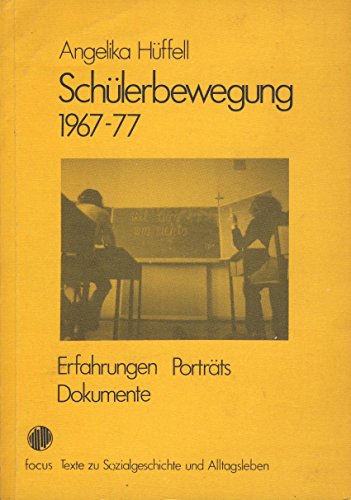 9783883492018: Schlerbewegung 1967 - 1977. Erfahrungen und Portrts