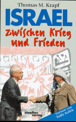 Stock image for Israel zwischen Krieg und Frieden for sale by Antiquariat Armebooks