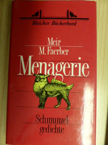 9783883504032: Menagerie - Schmunzelgedichte - bk1