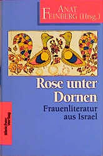 Beispielbild fr Rose unter Dornen - Bibliotheksexemplar zum Verkauf von Weisel
