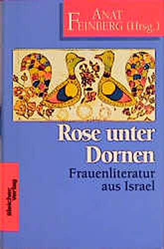 Stock image for Rose unter Dornen - Bibliotheksexemplar for sale by Weisel