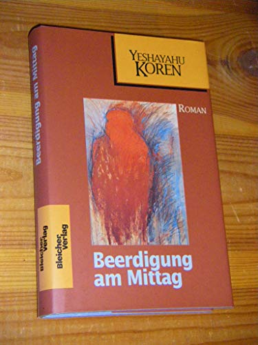 9783883507255: Beerdigung am Mittag. Roman