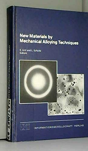 9783883551333: New Materials by Mechanical Alloying Techniques