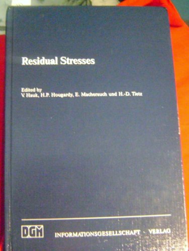 Beispielbild fr Residual Stresses zum Verkauf von Richard Booth's Bookshop