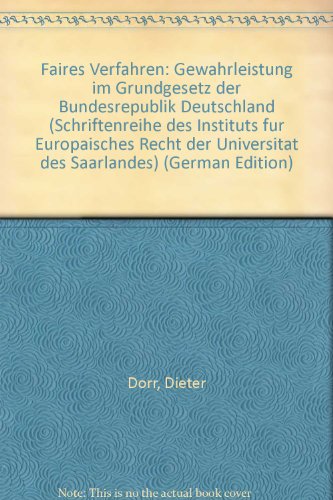 9783883570280: Faires Verfahren : Gewhrleistung im Grundgesetz d. Bundesrepublik Deutschland.