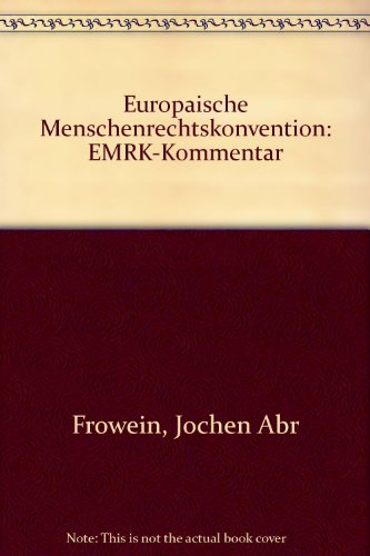 9783883571232: Europaische Menschenrechtskonvention: EMRK-Kommentar