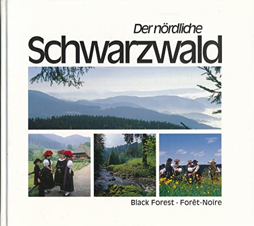 Stock image for Der nrdliche Schwarzwald; Black Forest; Foret-Noire for sale by Gabis Bcherlager