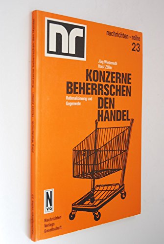 Konzerne beherrschen den Handel - Rationalisierung und Gegenwehr