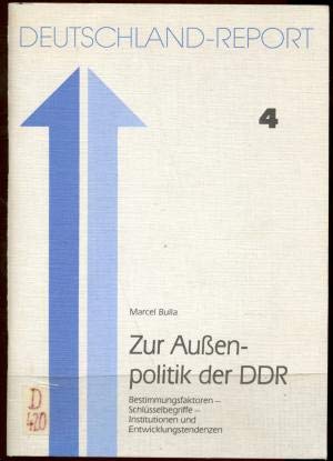 Beispielbild fr Zur Auenpolitik der DDR. Deutschland-Report 4 zum Verkauf von Abrahamschacht-Antiquariat Schmidt