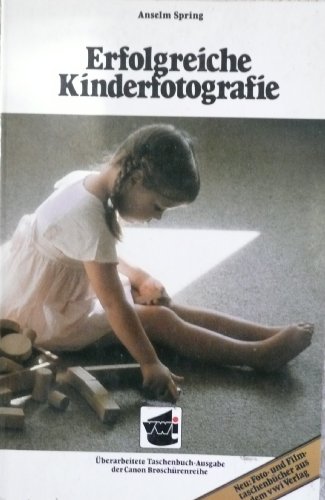 Beispielbild fr Erfolgreiche Kinderfotografie. zum Verkauf von medimops